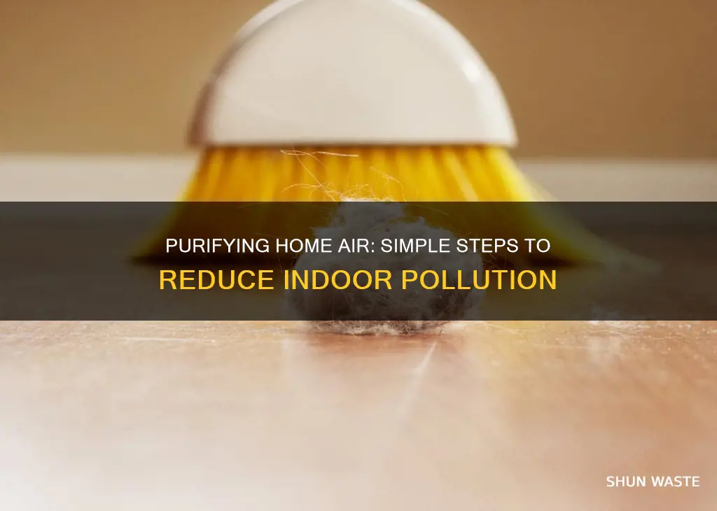 how to reduce pollution in houses