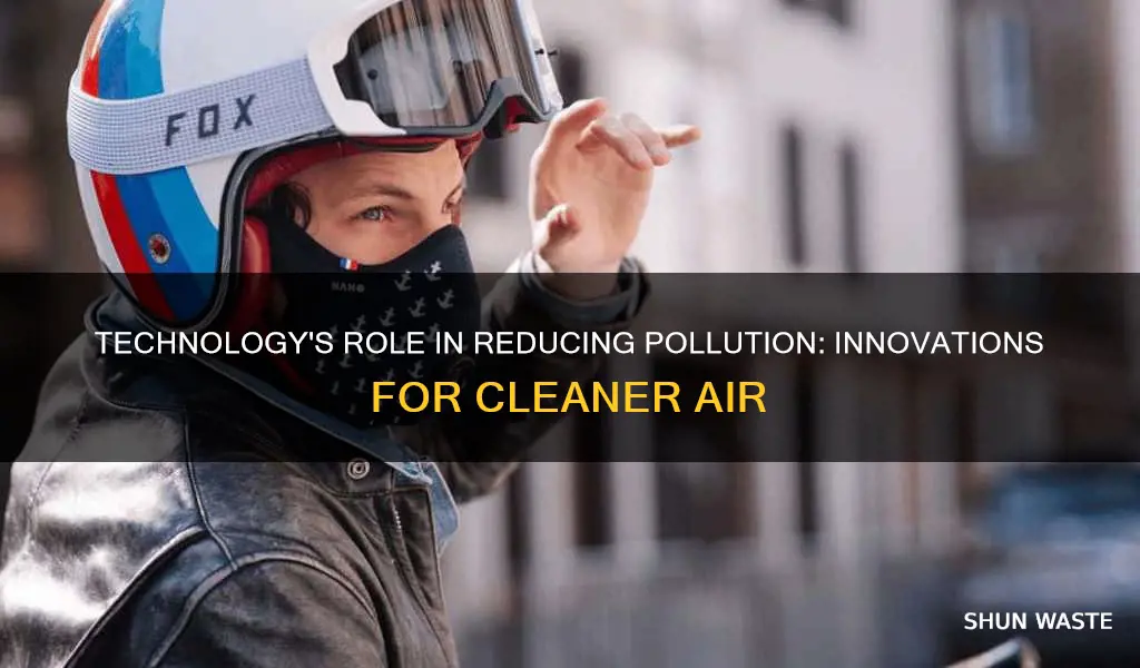 how to reduce pollution with technology