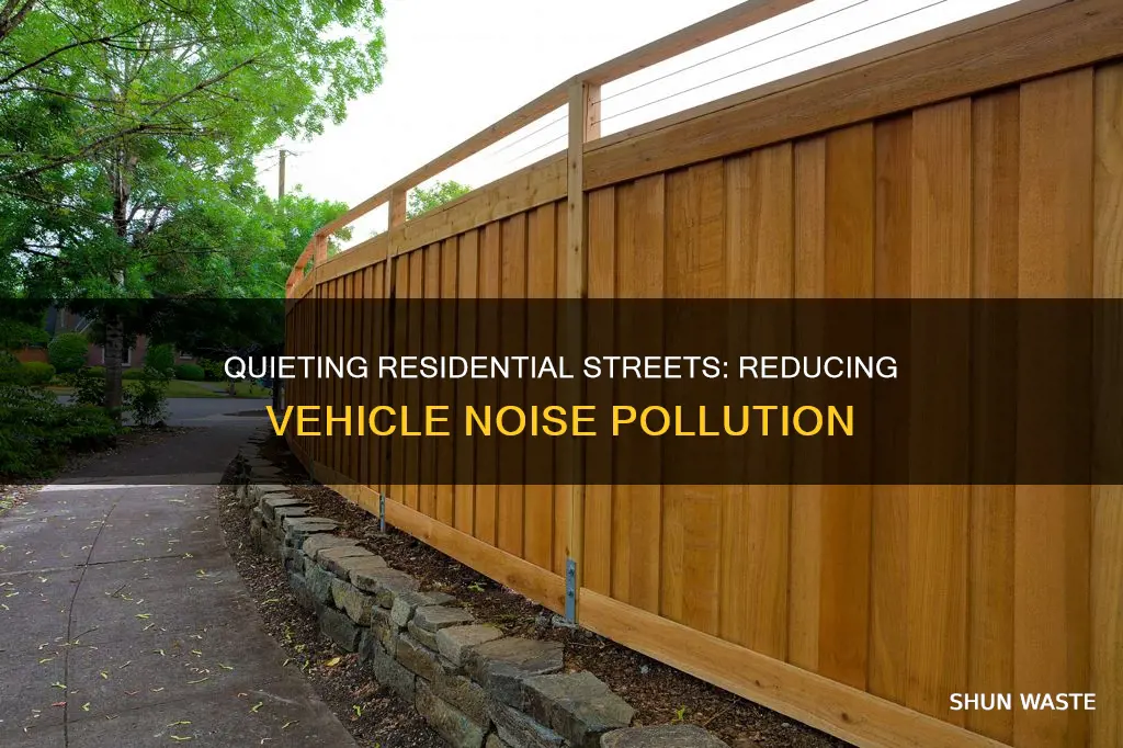 how to reduce residentialvehicular noise pollution