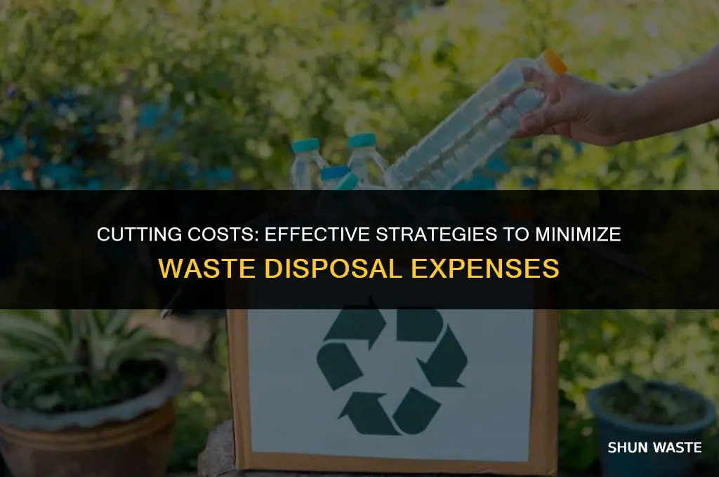 how to reduce waste disposal costs