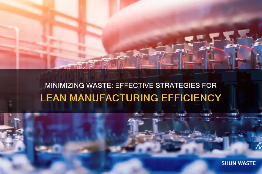 how to reduce waste in lean manufacturing