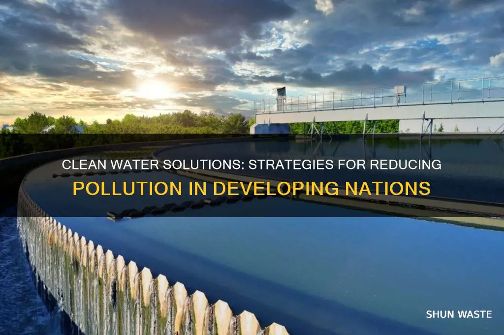 how to reducve water pollution in developing countries