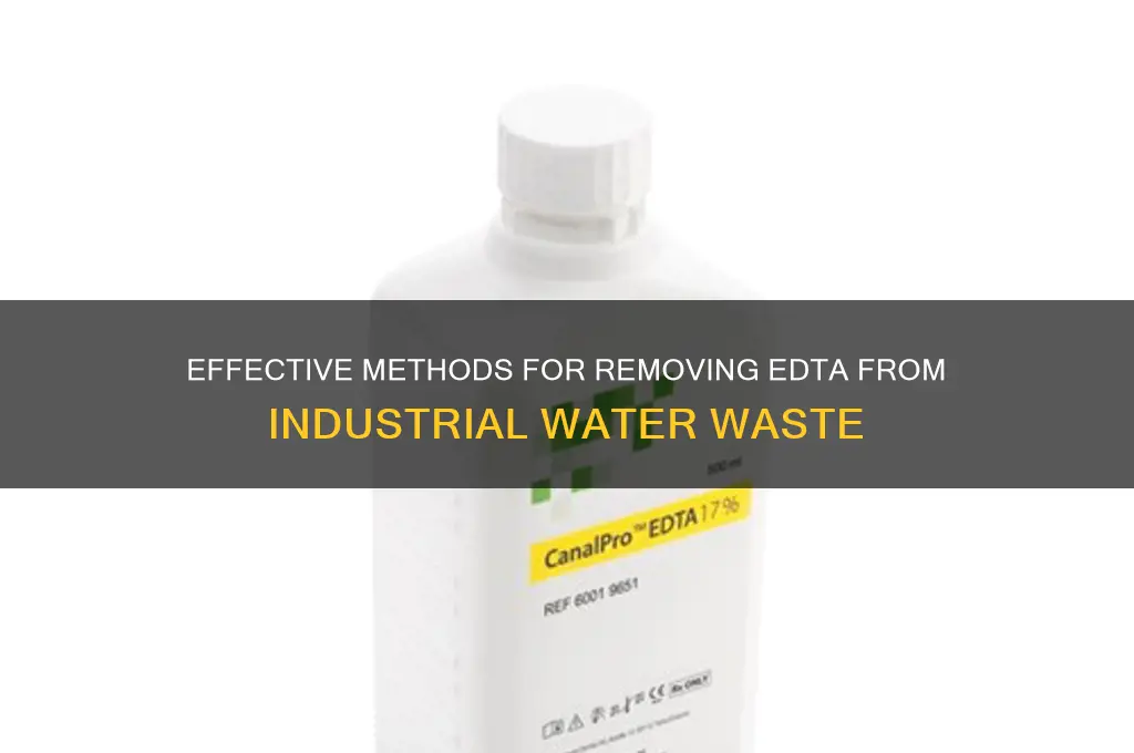 how to remove edta from industrial water waste