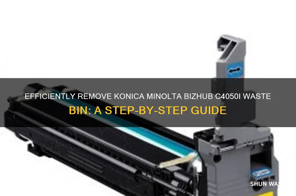 how to remove waste bin of konica minolta bizhub c4050i