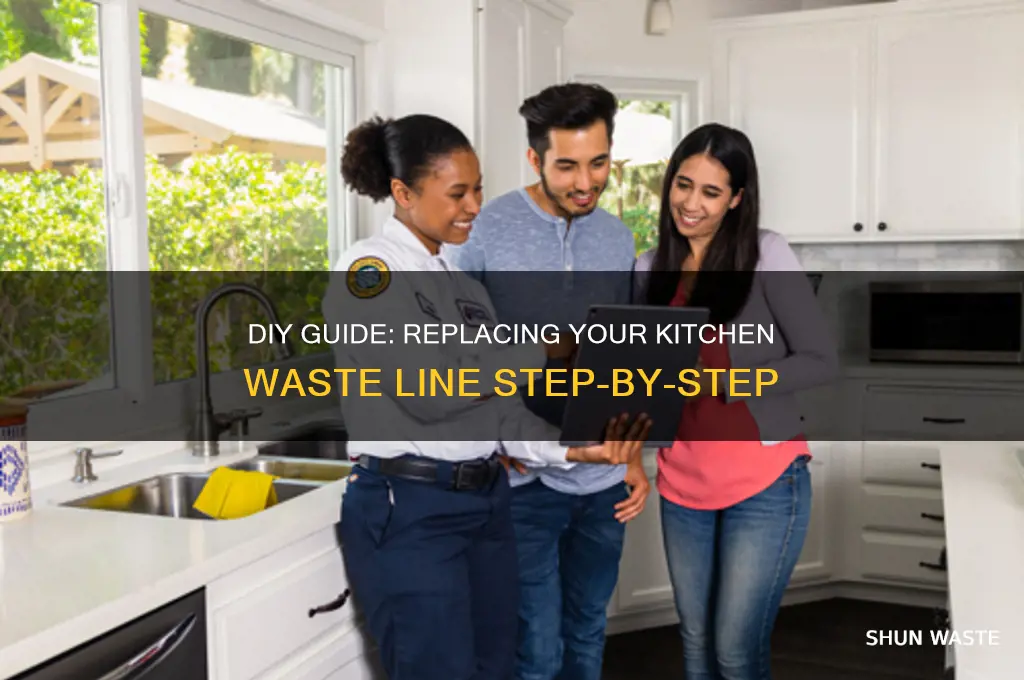 how to replace waste line of the kitchen