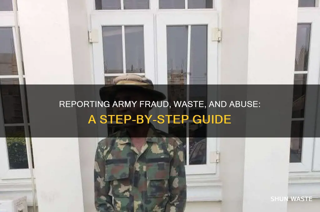 how to report fraud waste and abuse in the army