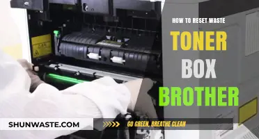 Easy Steps to Reset Your Brother Printer's Waste Toner Box