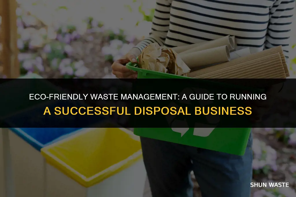 how to run a waste disposal business