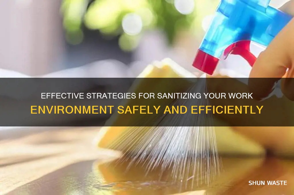 how to sanitize work environment