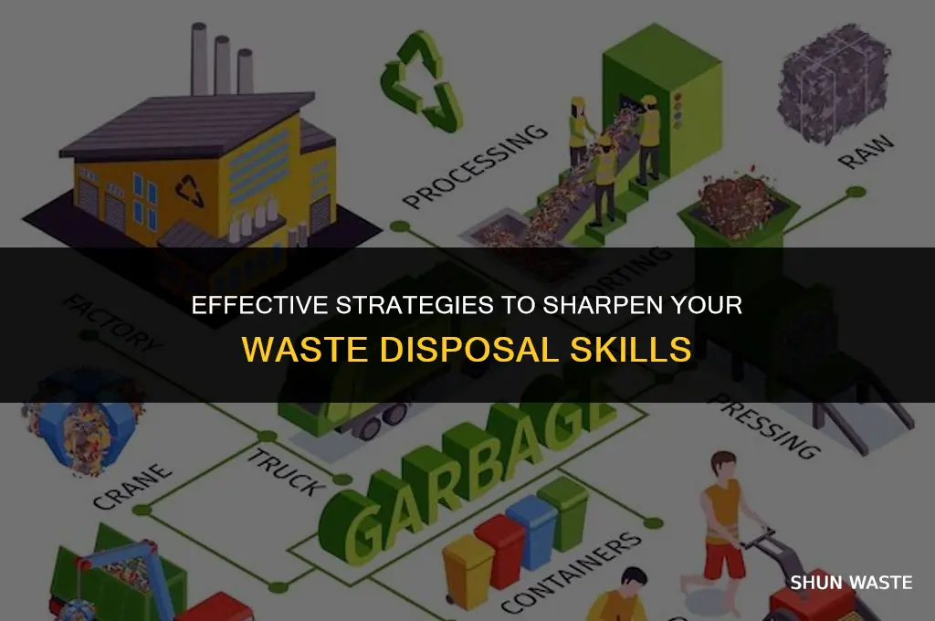 how to sharpen waste disposal