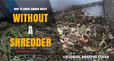 Creative Ways to Shred Garden Waste Without a Shredder
