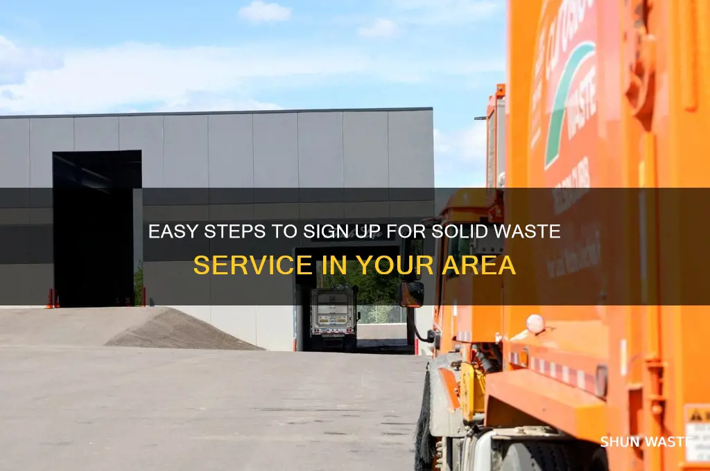 how to sign up for solid waste service
