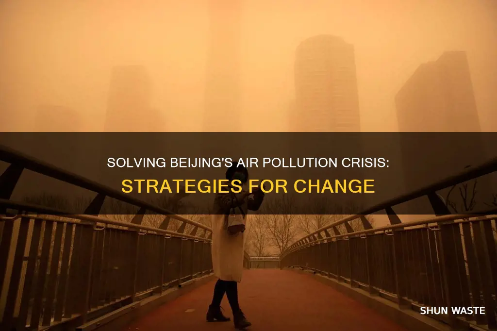 how to solve air pollution in beijing
