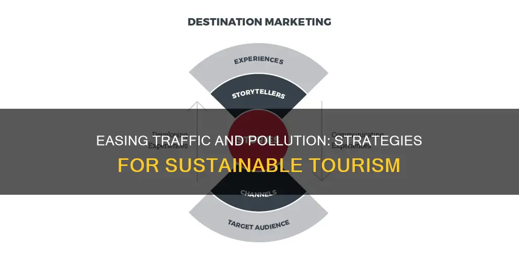 how to solve traffic and pollution of tourists