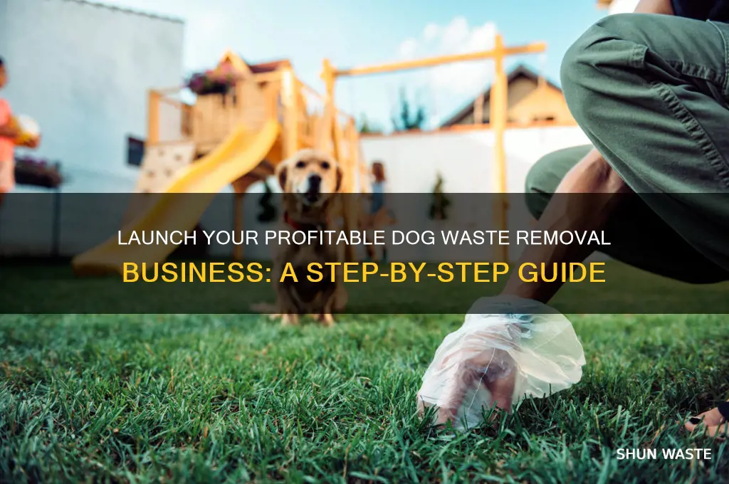how to start a dog waste removal business
