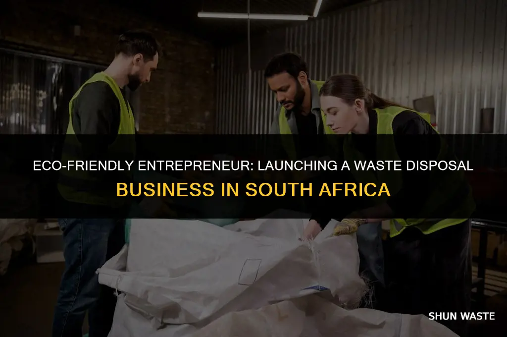 how to start a waste disposal business in south africa