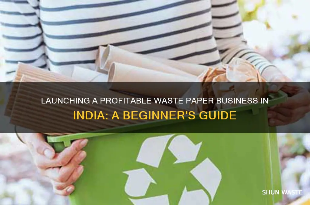 how to start waste paper business in india