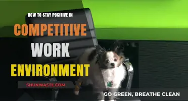 Thriving with Positivity: Strategies for Competitive Work Environments
