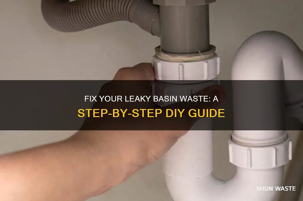 how to stop a basin waste leaking