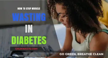 Prevent Muscle Wasting in Diabetes: Effective Strategies for Strength & Health
