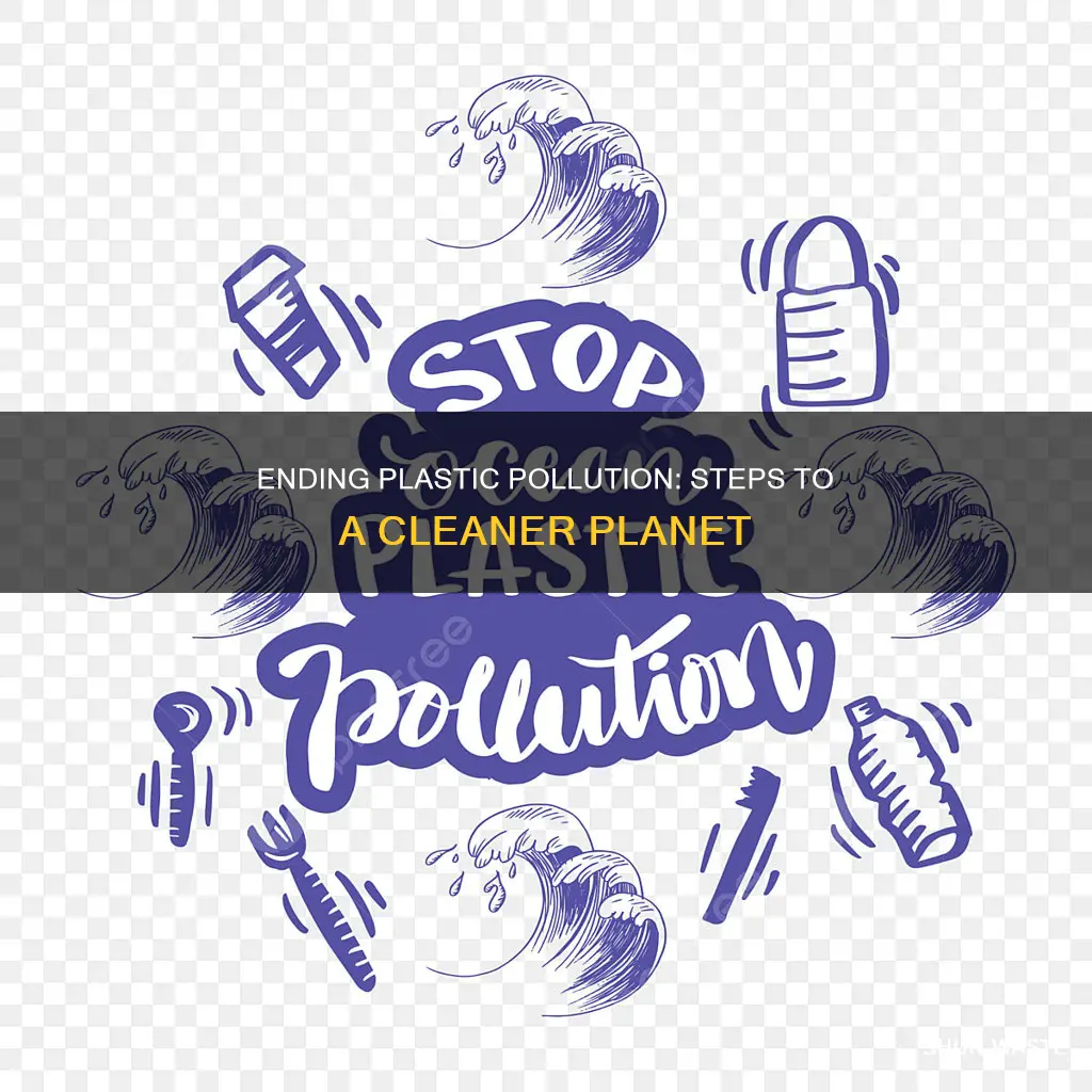 how to stop plastc pollution