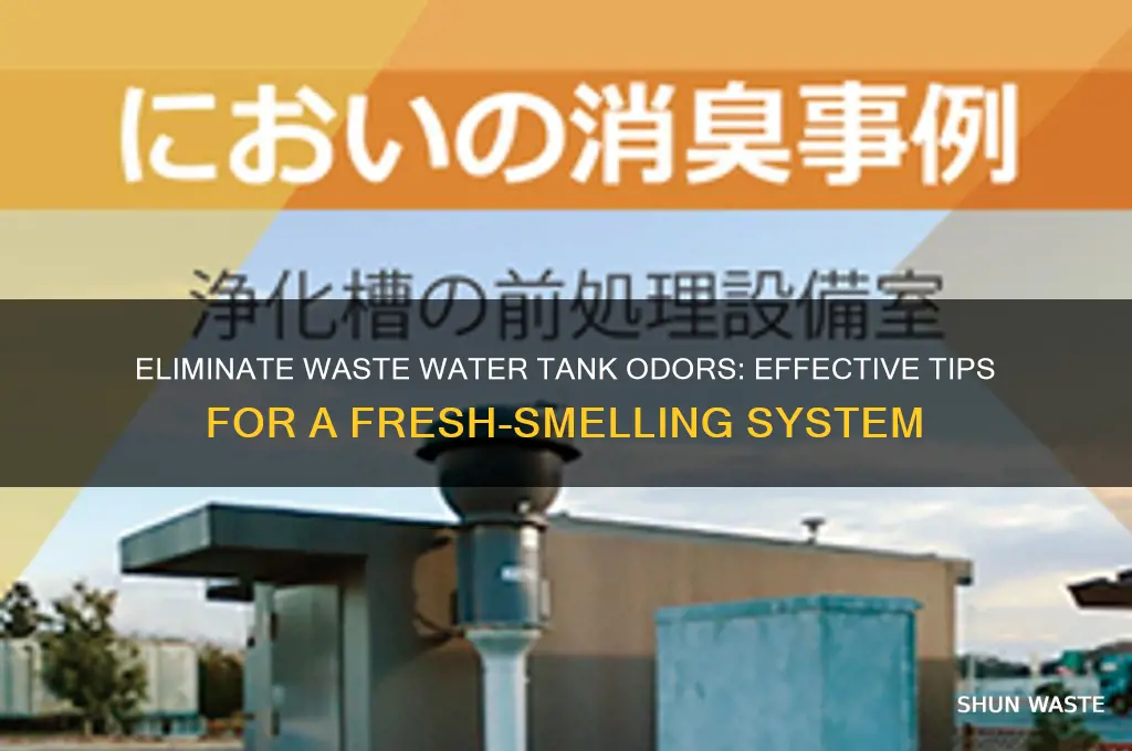 how to stop waste water tank smelling