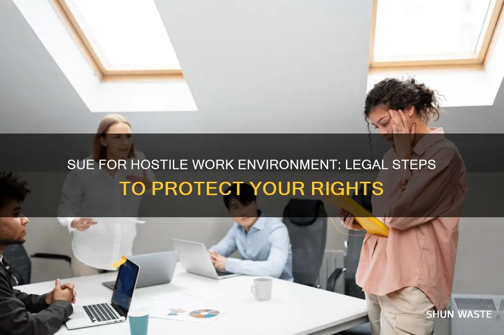 how to sue for hostile work environment