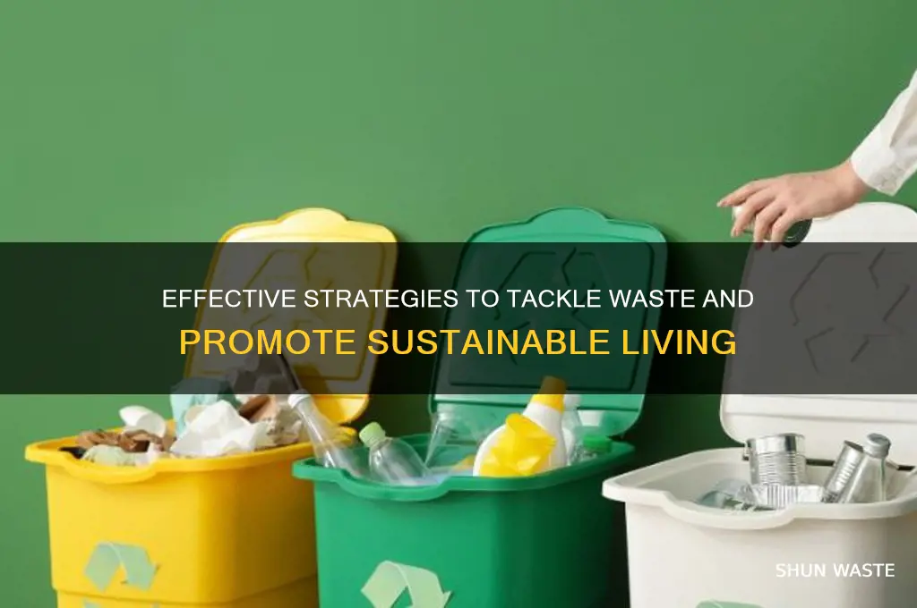 how to tackle the problem of waste