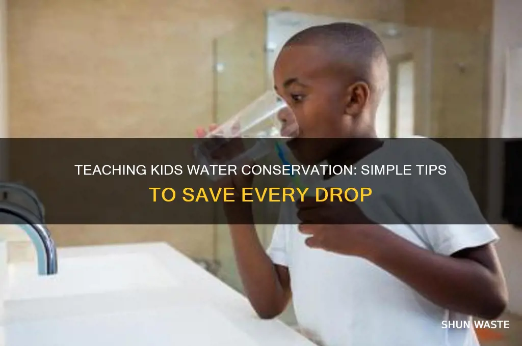 how to teach kids not to waste water