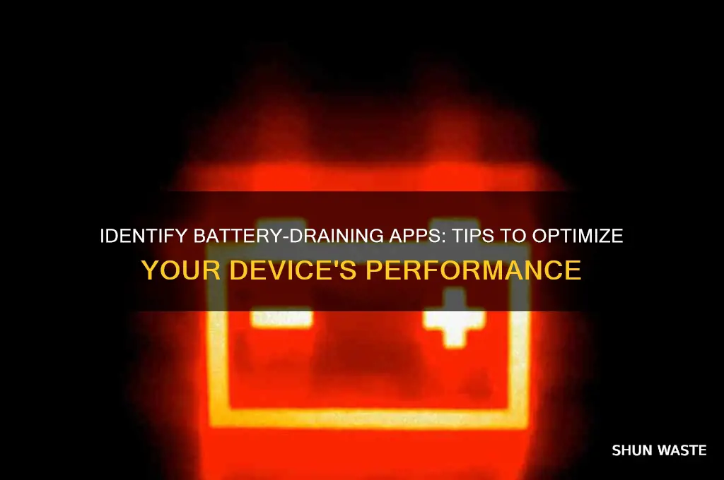how to tell what apps are wasting battery