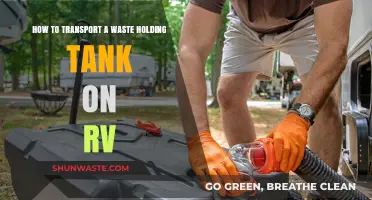 Safely Transporting Your RV Waste Holding Tank: Tips and Tricks