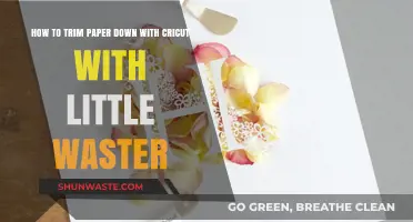 Efficient Paper Trimming with Cricut: Minimize Waste, Maximize Precision