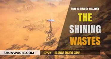 Unlocking Tallneck in the Shining Wastes: A Step-by-Step Guide