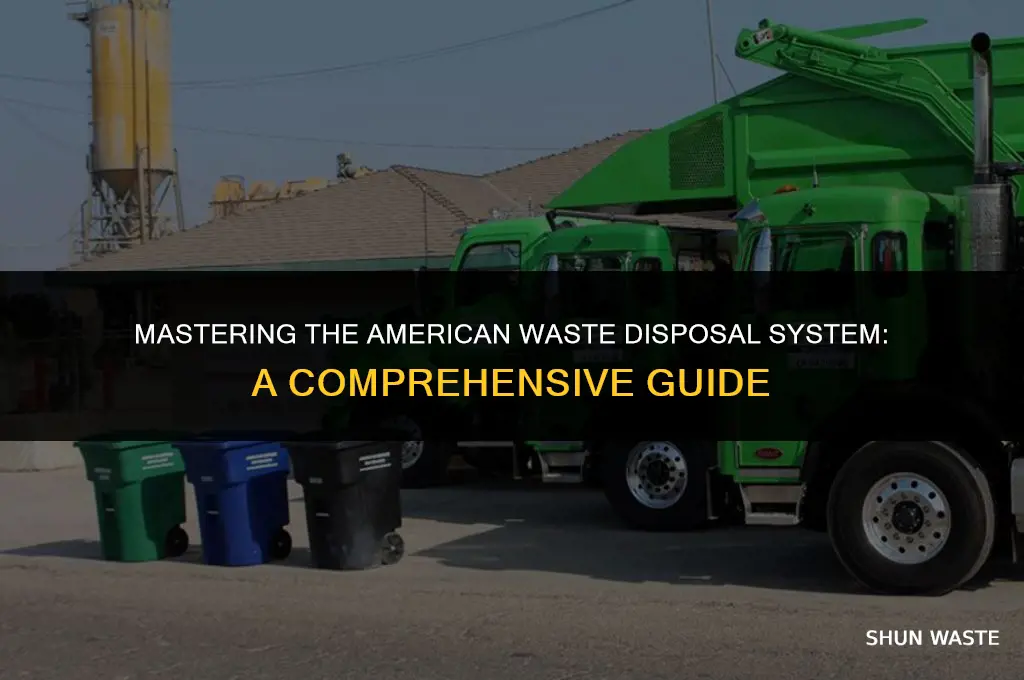 how to use an american waste disposal system