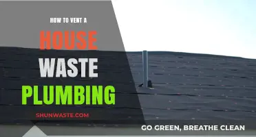 Effective House Waste Plumbing Venting: A Step-by-Step Guide for Homeowners