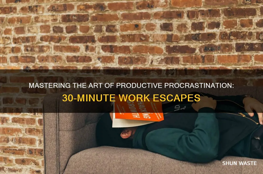 how to waste 30 minutes at work