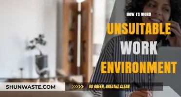 Navigating Unsuitable Work Environments: Effective Phrasing for Professional Communication
