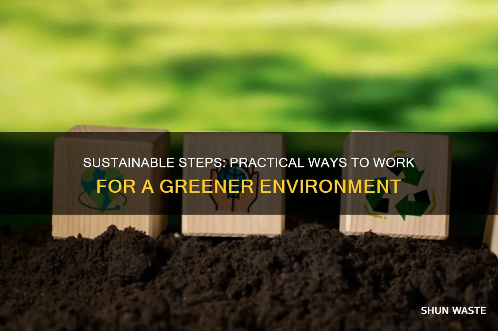 how to work for environment