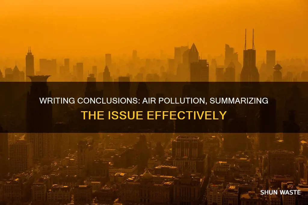 how to write a conclusion about air pollution