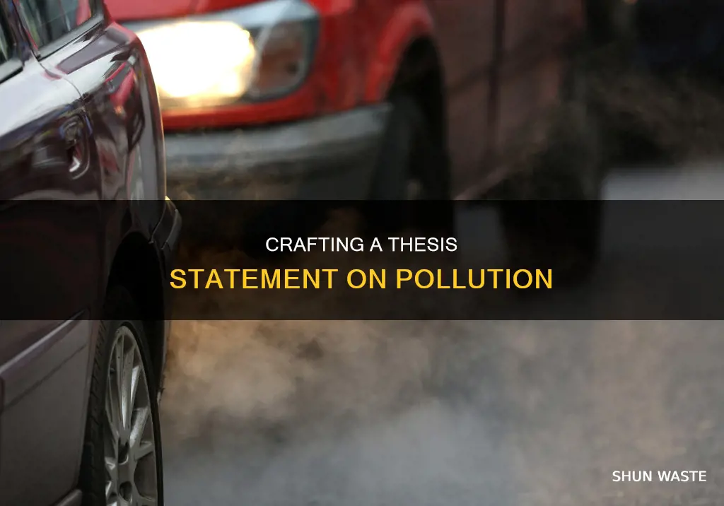 how to write a thesis statement about pollution