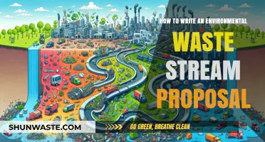 Crafting Effective Environmental Waste Stream Proposals: A Comprehensive Guide