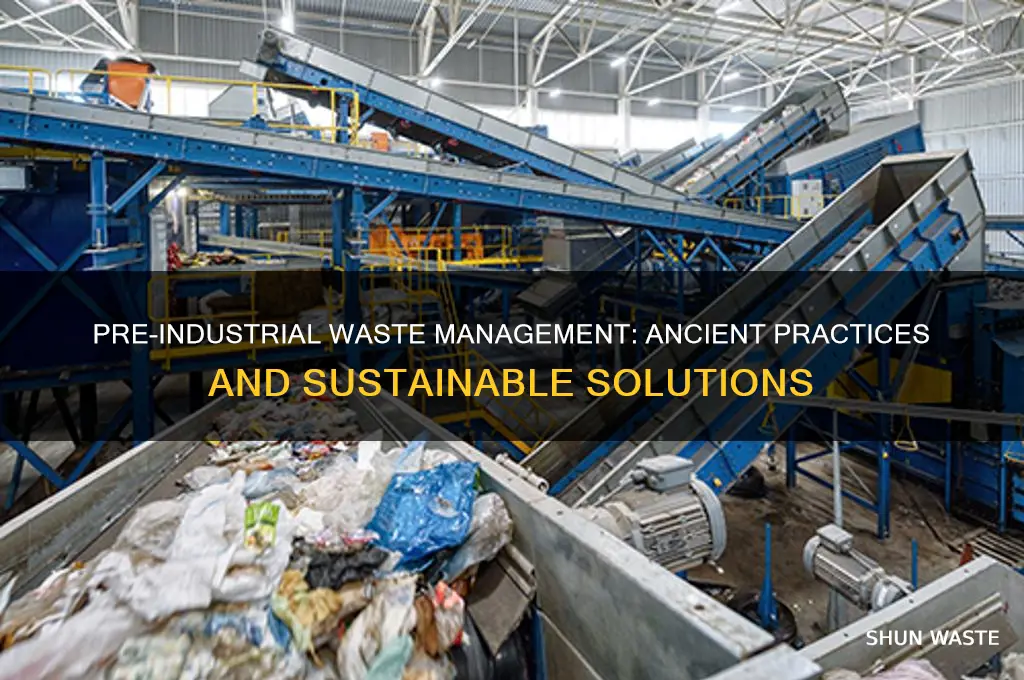 how was waste dealt with before industrialization