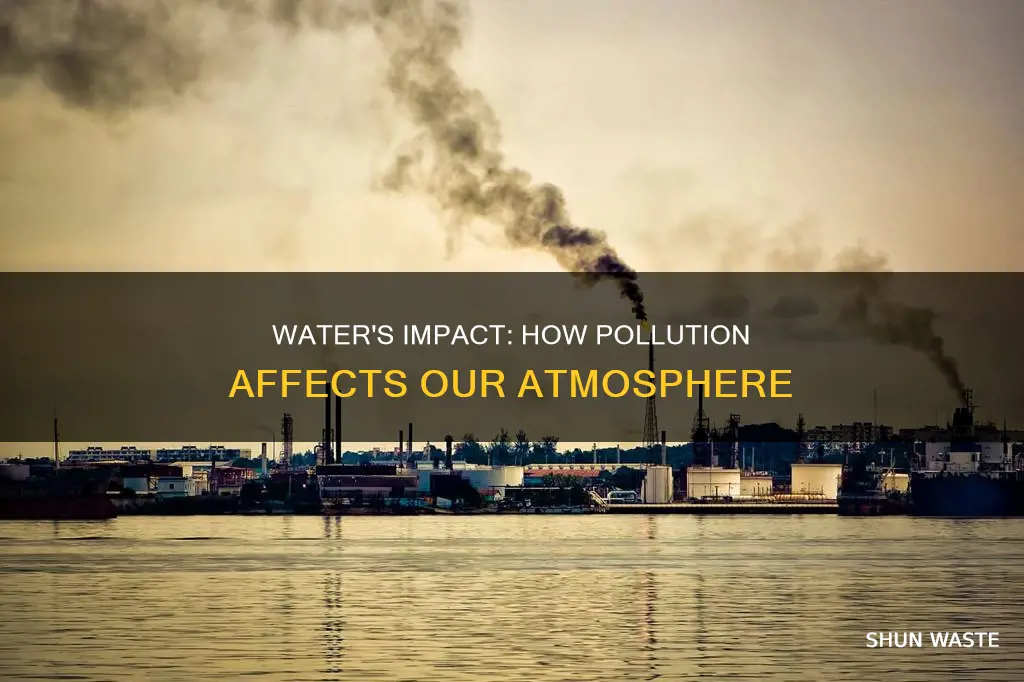 how water pollution effects atmosphere