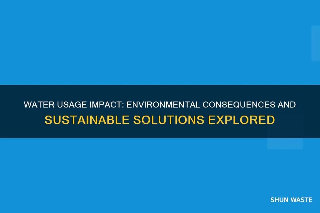 how water usage affects the environment