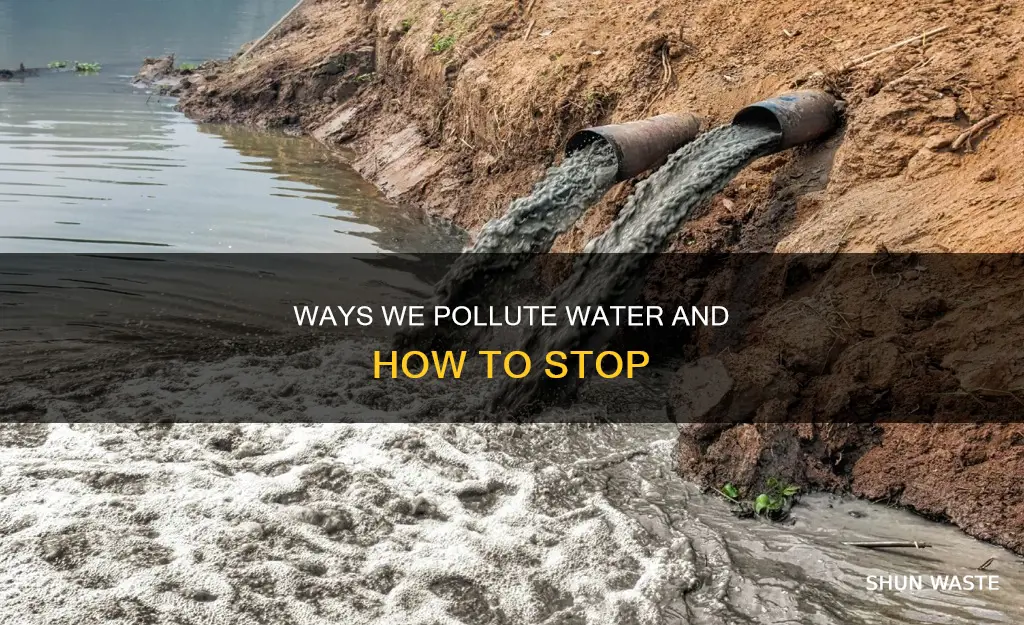 how we contribute to water pollution