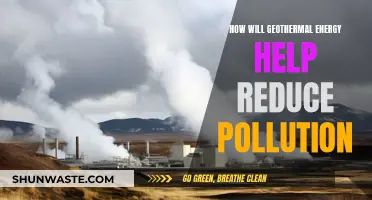 Geothermal Energy: Reducing Pollution, Saving the Planet