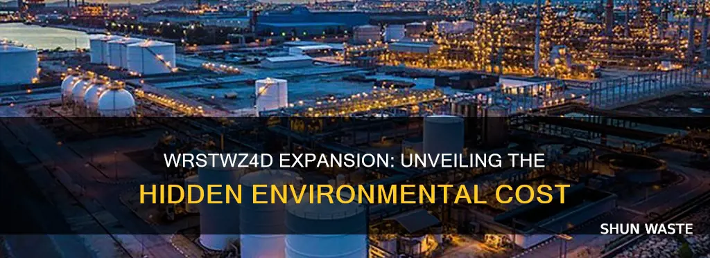 how wrstwz4d expansion caused pollution