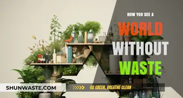 Envisioning a Sustainable Future: A World Without Waste