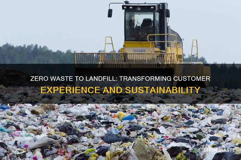 how zero waste to landfill affects customers