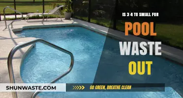 Is a 3/4 Inch Pipe Too Small for Pool Waste Out?